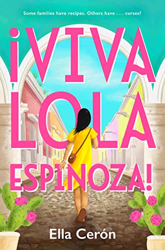Stock image for Viva Lola Espinoza! for sale by Blackwell's