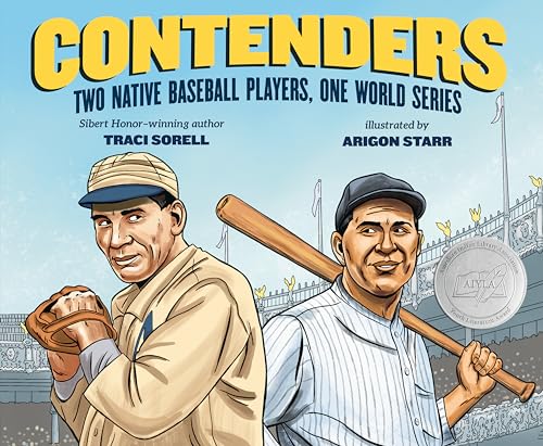 Stock image for Contenders: Two Native Baseball Players, One World Series for sale by Goodwill of Colorado