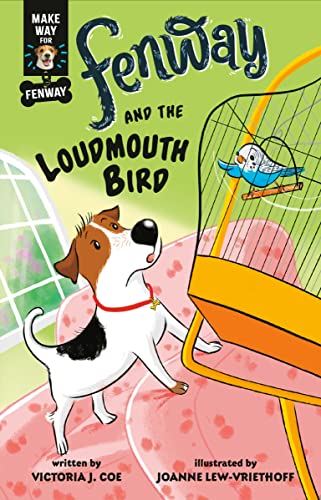 9780593406977: Fenway and The Loudmouth Bird: 3 (Make Way for Fenway!)