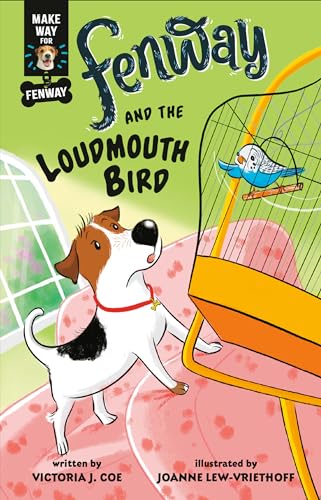 Beispielbild fr Fenway and The Loudmouth Bird zum Verkauf von Blackwell's