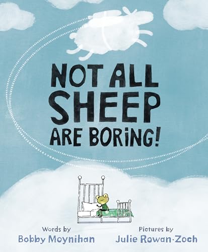 Imagen de archivo de Not All Sheep Are Boring! a la venta por Decluttr