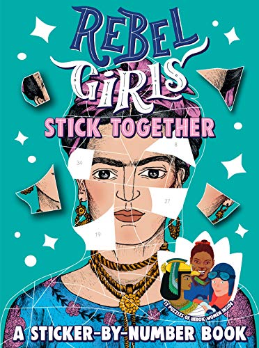 Beispielbild fr Rebel Girls Stick Together: A Sticker-By-Number Book zum Verkauf von ThriftBooks-Dallas