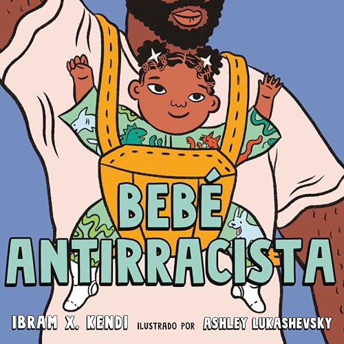 Imagen de archivo de Beb Antirracista a la venta por ThriftBooks-Dallas