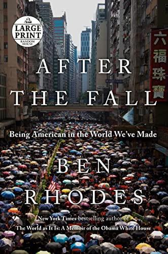 Beispielbild fr After the Fall: Being American in the World We've Made (Random House Large Print) zum Verkauf von PlumCircle