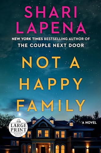 9780593414200: Not a Happy Family: A Novel (Random House Large Print)