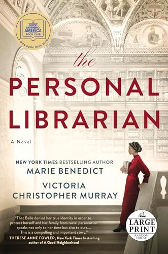 Beispielbild fr The Personal Librarian: A GMA Book Club Pick (A Novel) (Random House Large Print) zum Verkauf von KuleliBooks