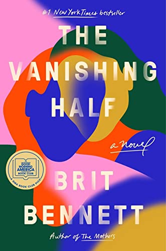 Beispielbild fr The Vanishing Half : A Novel zum Verkauf von Better World Books