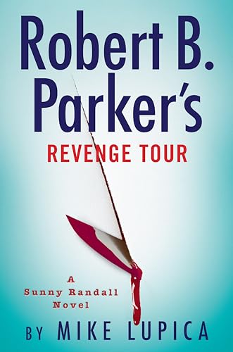 9780593419762: Robert B. Parker's Revenge Tour