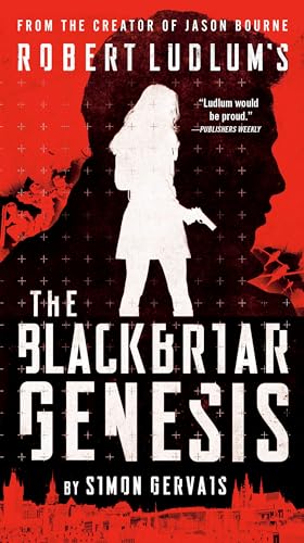 Beispielbild fr Robert Ludlum's The Blackbriar Genesis (A Blackbriar Novel) zum Verkauf von Gulf Coast Books