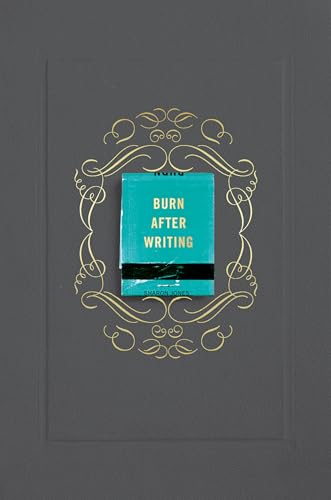 Stock image for Burn After Writing (Gray) for sale by Books-FYI, Inc.