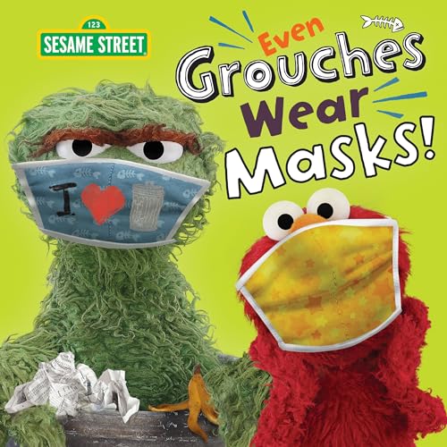 9780593425565: Even Grouches Wear Masks! (Sesame Street)