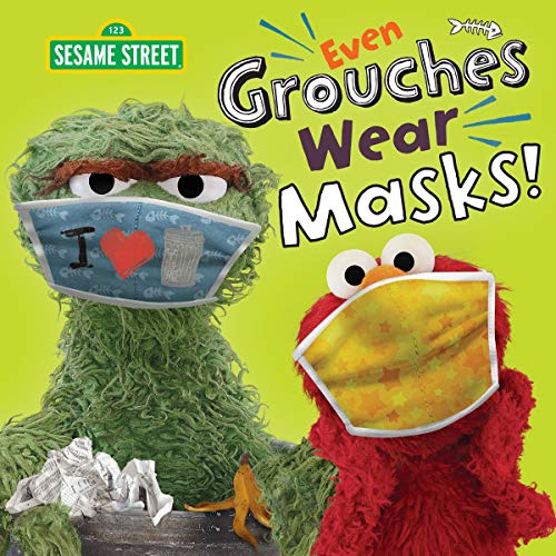 Stock image for Even Grouches Wear Masks! (Sesame Street) (Pictureback(R)) for sale by SecondSale