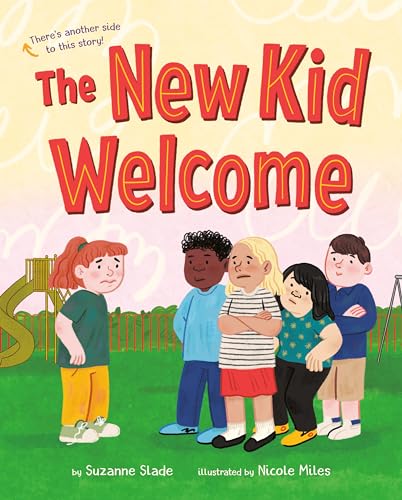 Beispielbild fr The New Kid Welcome/Welcome the New Kid zum Verkauf von BooksRun