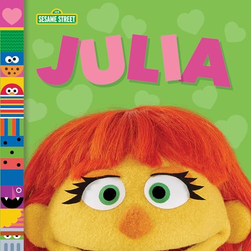 Stock image for Julia (Sesame Street Friends) for sale by ThriftBooks-Dallas