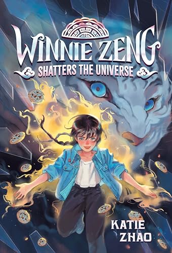 Beispielbild fr Winnie Zeng Shatters the Universe [Paperback] Zhao, Katie zum Verkauf von Lakeside Books
