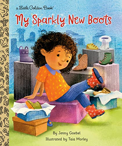 9780593427415: My Sparkly New Boots (Little Golden Book)