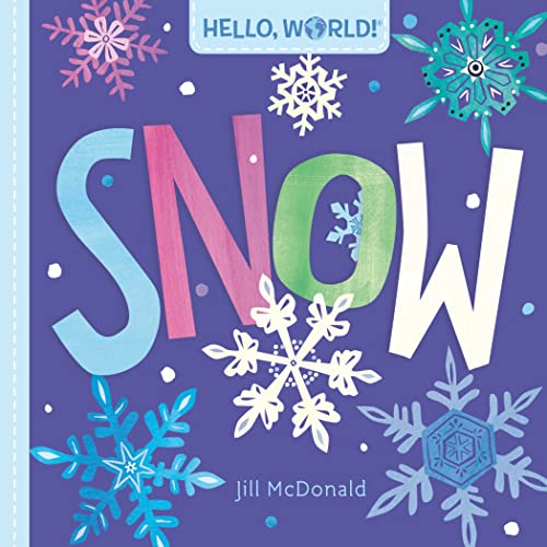 Beispielbild fr Hello, World! Snow zum Verkauf von Wonder Book