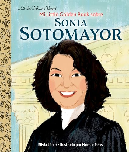 Imagen de archivo de Mi Little Golden Book Sobre Sonia Sotomayor a la venta por ThriftBooks-Dallas