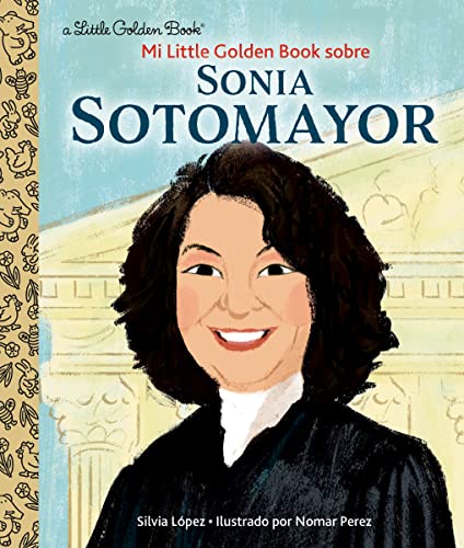9780593428771: Mi Little Golden Book Sobre Sonia Sotomayor