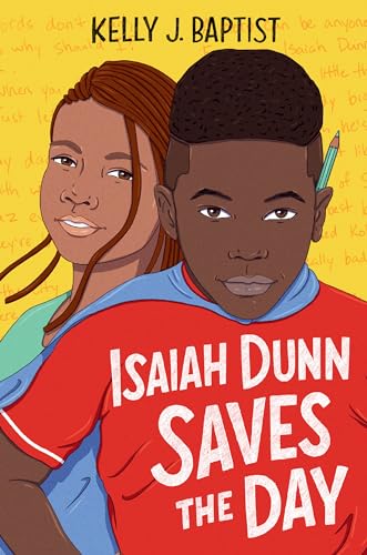 Stock image for Isaiah Dunn Saves the Day for sale by Blackwell's
