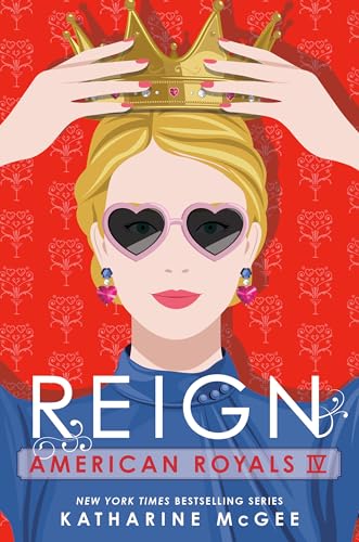 Stock image for American Royals IV: Reign for sale by Half Price Books Inc.