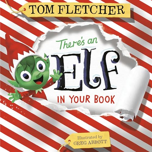 Stock image for There's an Elf in Your Book: An Interactive Christmas Book for Kids and Toddlers (Who's In Your Book?) for sale by Zoom Books Company