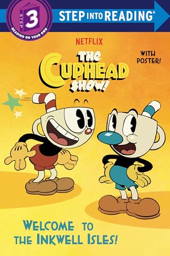 Stock image for Welcome to the Inkwell Isles! (The Cuphead Show!) (Step into Reading) for sale by BooksRun