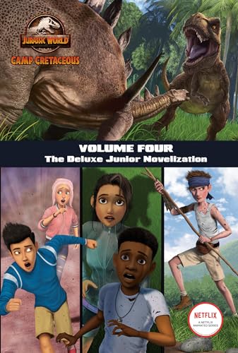 Stock image for Camp Cretaceous, Volume Four: The Deluxe Junior Novelization (Jurassic World: Camp Cretaceous) for sale by SecondSale