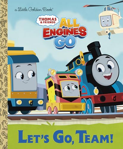 Stock image for Let's Go, Team! (Thomas & Friends: All Engines Go) (Little Golden Book) for sale by SecondSale