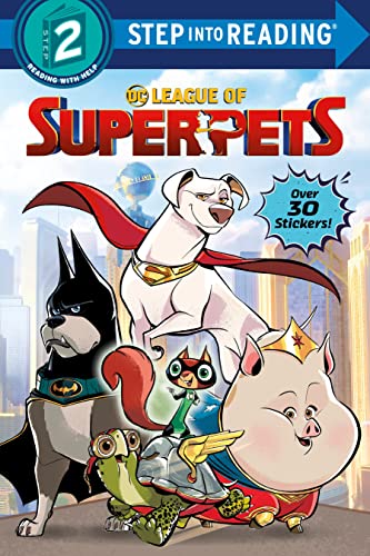 9780593431986: DC League of Super-Pets: Includes over 30 Stickers! (DC League of Super-Pets; Step into Reading, Step 2)