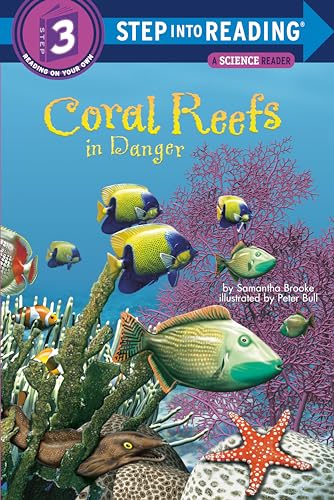 Imagen de archivo de Coral Reefs in Danger (Step into Reading) a la venta por ZBK Books