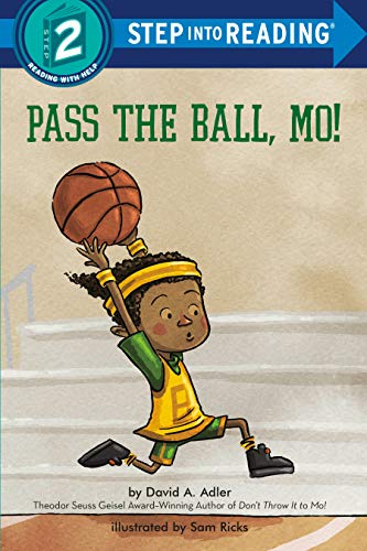 Stock image for Pass the Ball, Mo! (Step into Reading) for sale by SecondSale