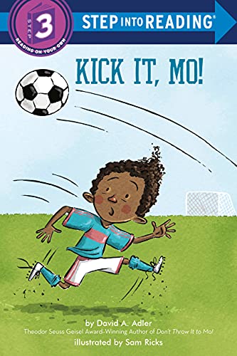 Beispielbild fr Kick It, Mo! (Step into Reading) zum Verkauf von Goodwill of Colorado