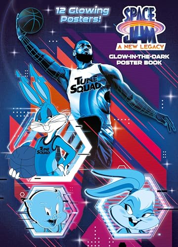 9780593432884: Space Jam a New Legacy Glow-in-the-dark Poster Book