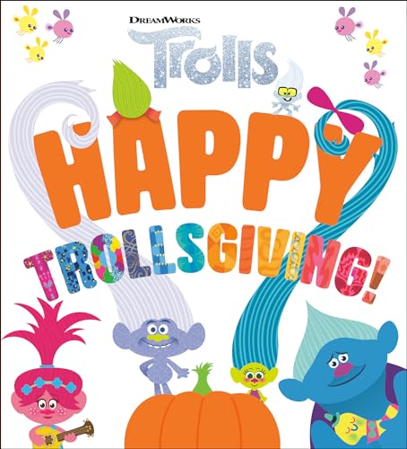 Stock image for Happy Trollsgiving! (DreamWorks Trolls) for sale by BooksRun