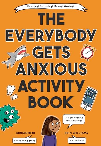 Stock image for The Everybody Gets Anxious Activity Book for sale by ZBK Books