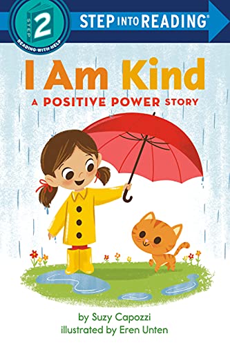 Stock image for I Am Kind: A Positive Power Story (Step into Reading) for sale by Gulf Coast Books