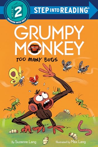 Stock image for Grumpy Monkey Too Many Bugs (Step into Reading) [Paperback] Lang, Suzanne and Lang, Max for sale by Lakeside Books