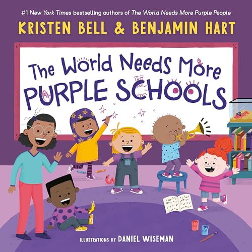 Stock image for The World Needs More Purple Schools (My Purple World) for sale by Decluttr