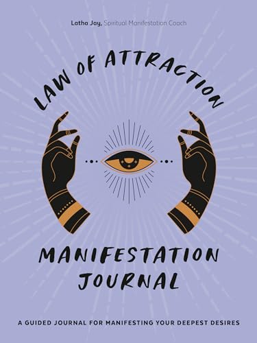 Stock image for Law of Attraction Manifestation Journal: A Guided Journal for Manifesting Your Deepest Desires for sale by Read&Dream