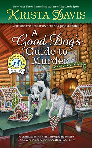 Stock image for A Good Dogs Guide to Murder (A Paws Claws Mystery) for sale by Zoom Books Company