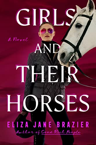 Imagen de archivo de Girls and Their Horses a la venta por Half Price Books Inc.