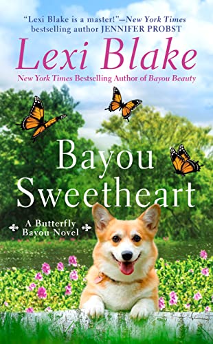 Imagen de archivo de Bayou Sweetheart (Butterfly Bayou) a la venta por -OnTimeBooks-