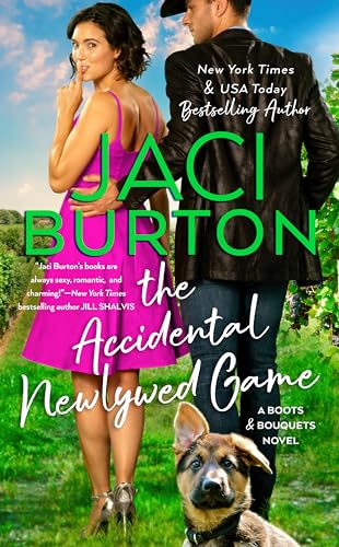 

The Accidental Newlywed Game (A Boots and Bouquets Novel)