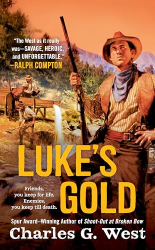 Beispielbild fr Luke's Gold zum Verkauf von Reliant Bookstore