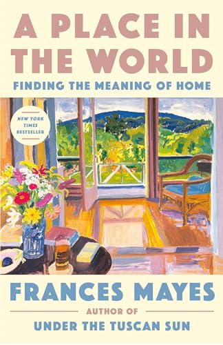 Beispielbild fr A Place in the World: Finding the Meaning of Home zum Verkauf von BooksRun