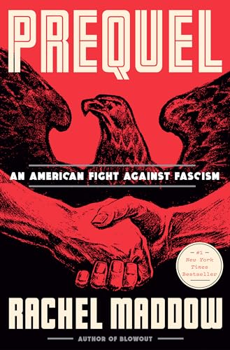 Imagen de archivo de Prequel: An American Fight Against Fascism a la venta por HPB-Red
