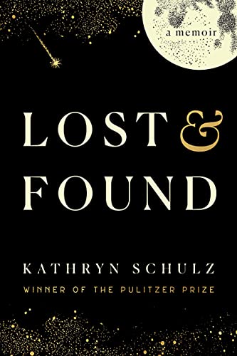 Imagen de archivo de Lost & Found: A Memoir a la venta por ThriftBooks-Dallas
