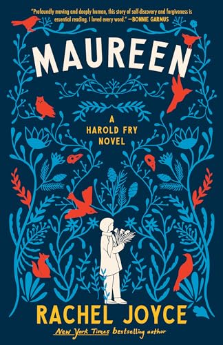 Beispielbild fr Maureen: A Harold Fry Novel zum Verkauf von KuleliBooks