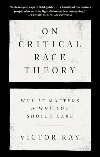Beispielbild fr On Critical Race Theory zum Verkauf von Blackwell's